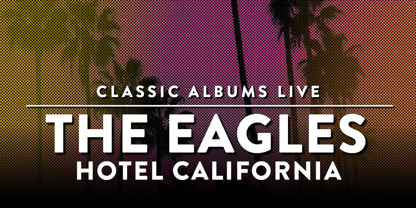 The Eagles - Hotel California